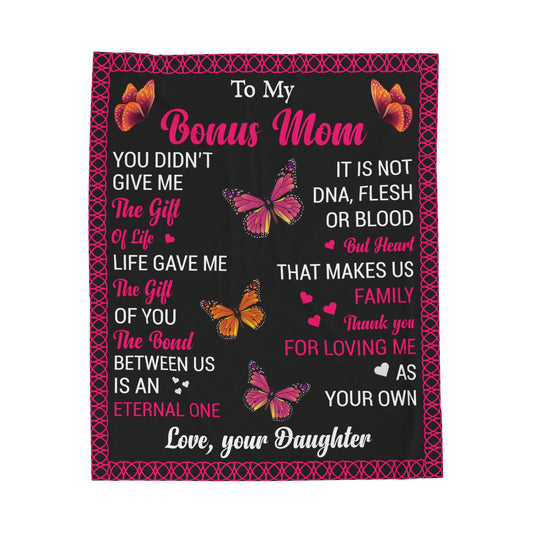 To My Bonus Mom | Velveteen Plush Blanket